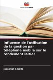 Influence de l'utilisation de la gestion par téléphone mobile sur le rendement laitier