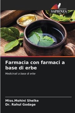 Farmacia con farmaci a base di erbe - Shelke, Miss.Mohini;Godage, Dr. Rahul