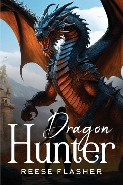 Dragon Hunter - Flasher, Reese