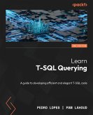 Learn T-SQL Querying - Second Edition