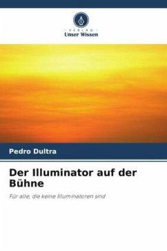 Der Illuminator auf der Bühne - Dultra, Pedro