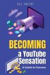 Becoming a YouTube Sensation (Large... - Bild 1
