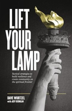 Lift Your Lamp - Wurtzel, Dave; Dernlan, Jeff