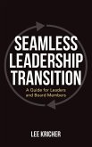 Seamless Leadership Transition