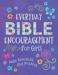 Everyday Bible Encouragement for Girls - Fischer, Jean