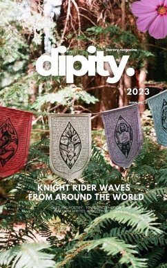 Dipity Literary Magazine Issue #3 (Knight Rider Waves) - Magazine, Dipity Literary