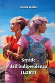 Strade dell'indipendenza (LGBT)