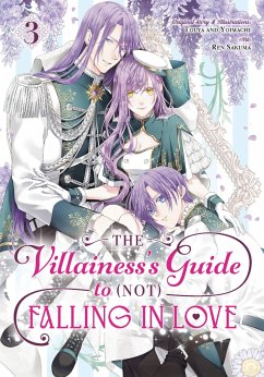 The Villainess's Guide to (Not) Falling in Love 03 (Manga) - Touya; Yoimachi; Sakuma, Ren