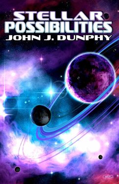 Stellar Possibilities - Dunphy, John J