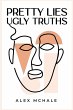 Pretty Lies / Ugly Truths - Bild 1