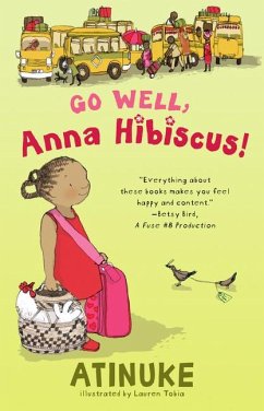 Go Well, Anna Hibiscus! - Atinuke