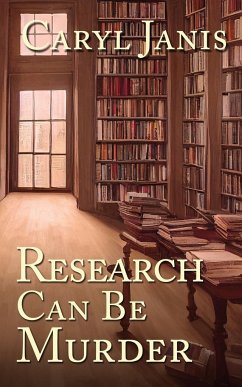 Research Can Be Murder - Janis, Caryl