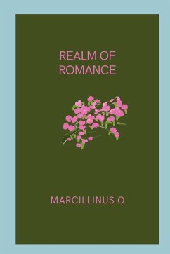 Realm of Romance - O, Marcillinus