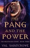 The Pang and the Power (The Nightmare Court, #3) (eBook, ePUB)