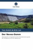 Der Neves-Damm