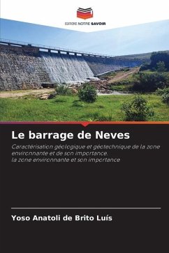 Le barrage de Neves - de Brito Luís, Yoso Anatoli
