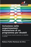 Inclusione nelle organizzazioni: Valutazione di un programma per disabili