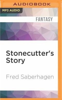 Stonecutter's Story - Saberhagen, Fred