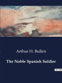 The Noble Spanish Soldier