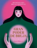 Gran Poder de Bruja / Great Witch Power