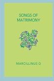 Songs of Matrimony