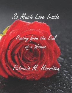 So Much Love Inside - Harrison, Patricia