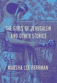 The Girls of Jerusalem and Other Stories