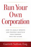 Run Your Own Corporation