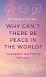 Why Can't There Be Peace in the World? - Bild 1