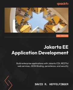 Jakarta EE Application Development - Second Edition - Heffelfinger, David R.