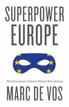 Superpower Europe - De Vos, Marc