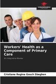Workers' Health as a Component of Primary Care
