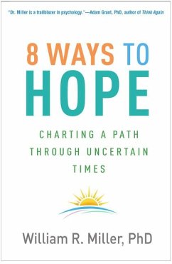 8 Ways to Hope - Miller, William R