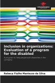 Inclusion in organizations: Evaluation of a program for the disabled