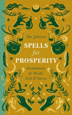 Spells for Prosperity - Johnson, Dee