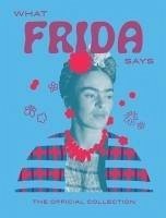 Cover What Frida Kahlo Says
