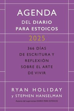 Diario Para Estoicos - Agenda Limited Edition (Daily Stoic Journal Spanish Edition) - Holiday, Ryan; Hanselman, Stephen