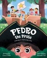 Pedro the Pirate - O'Neal, Ciara