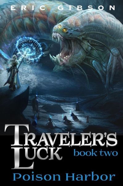 Poison Harbor (Traveler's Luck, #2) (eBook, ePUB)