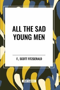 All the Sad Young Men - Fitzgerald, F Scott