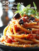 55 Italian Recipes for Home