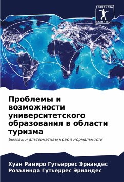 Cover Problemy i wozmozhnosti uniwersitetskogo obrazowaniq w oblasti turizma