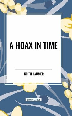 A Hoax in Time - Laumer, Keith
