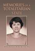 Memories of a Totalitarian State