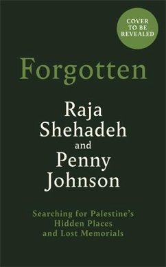 Forgotten - Shehadeh, Raja; Johnson, Penny