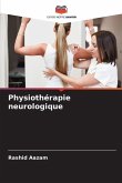 Physiothérapie neurologique