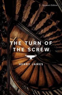 The Turn of the Screw - James, Henry