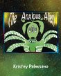 The Anxious Alien - Bild 1