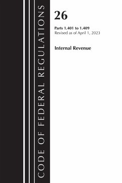 Code of Federal Regulations, Title 26 Internal Revenue 1.401-1.409, 2023 - Office Of The Federal Register (U S