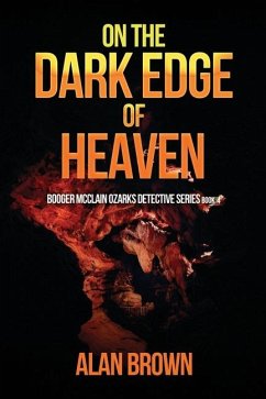 On the Dark Edge of Heaven - Brown, Alan